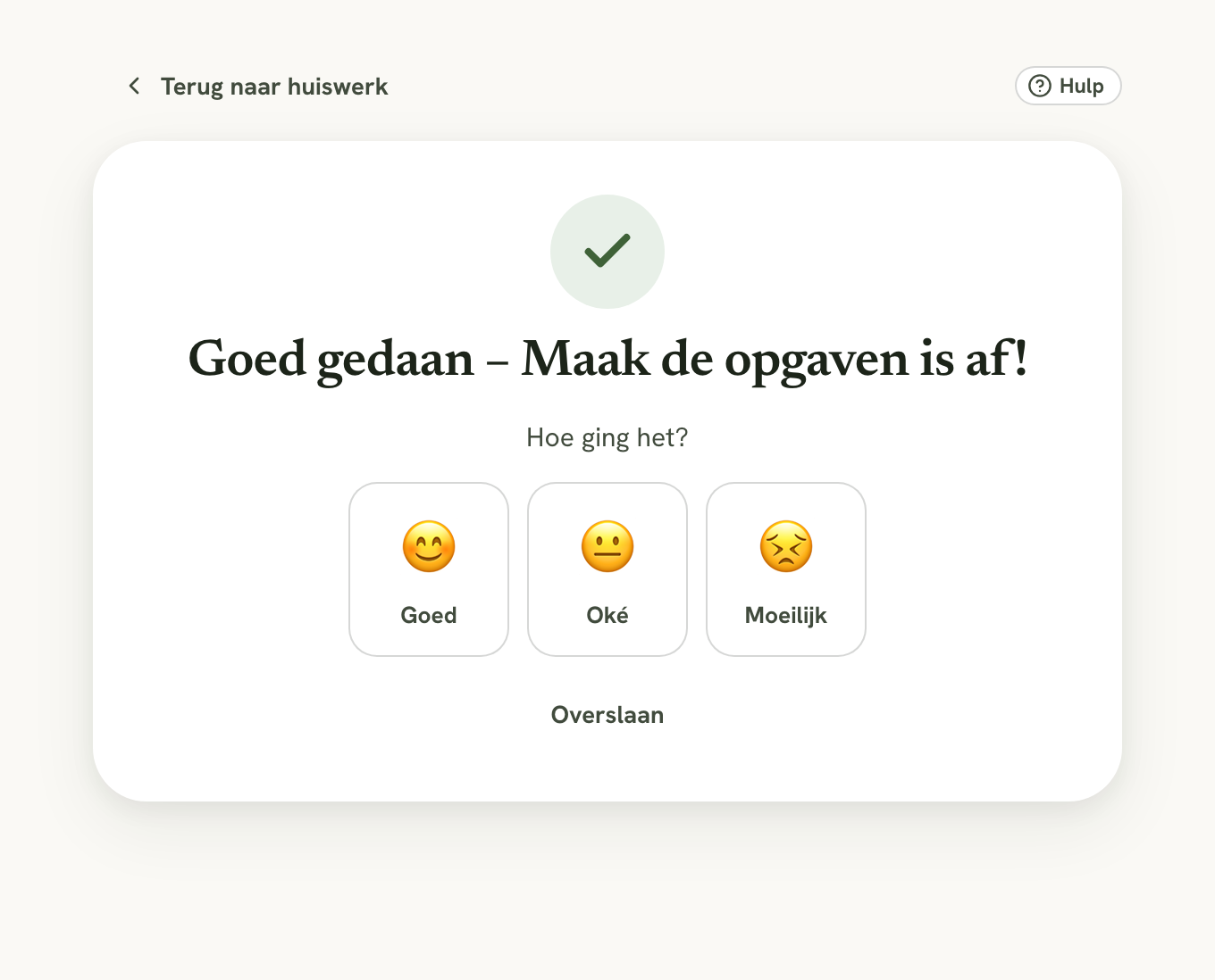 De vraag Hoe ging het? met Goed, Oké en Moeilijk