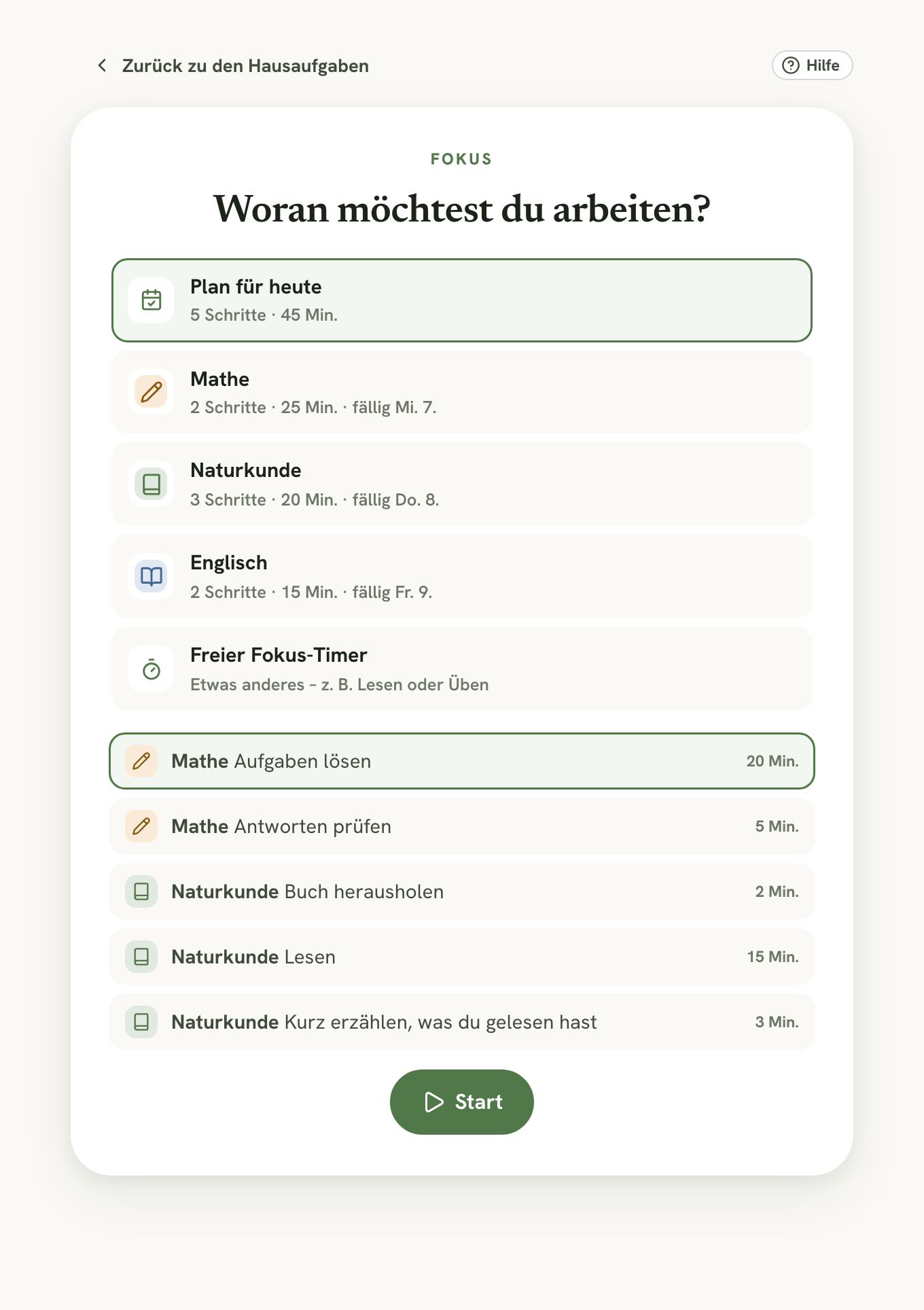 Die Fokusseite Woran möchtest du arbeiten? mit Plan für heute, drei Hausaufgaben, Freier Fokus-Timer und den heutigen Schritten über der Schaltfläche Start