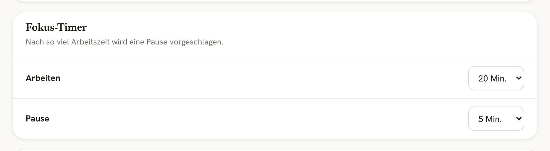 Der Abschnitt Fokus-Timer mit Arbeitszeit und Pause