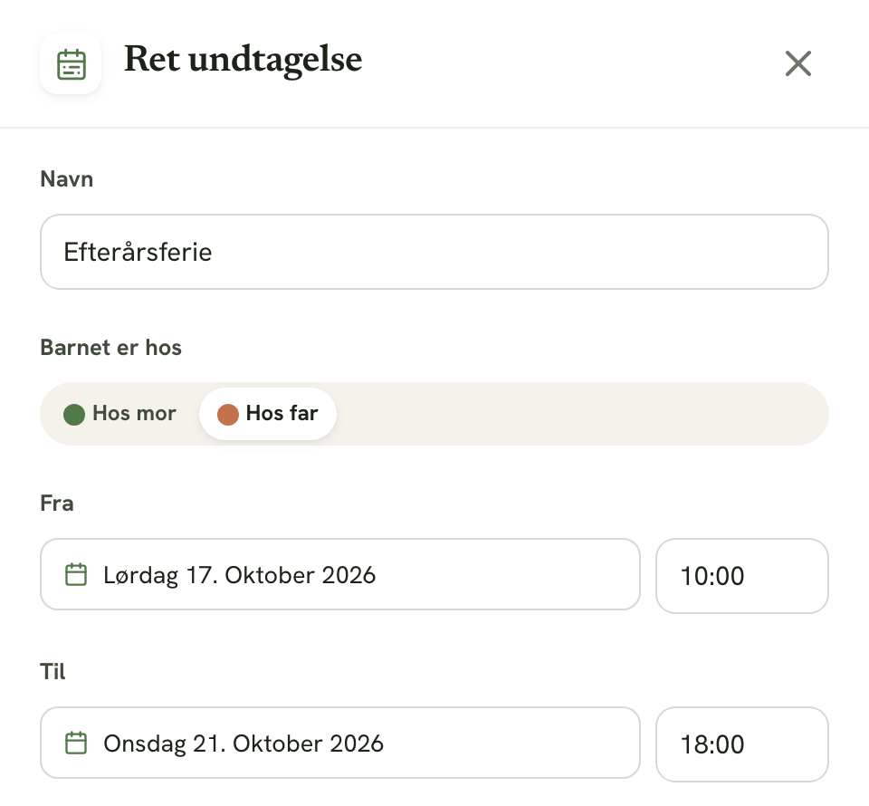 Panelet Ret undtagelse med Efterårsferie hos far fra lørdag kl. 10 til onsdag kl. 18